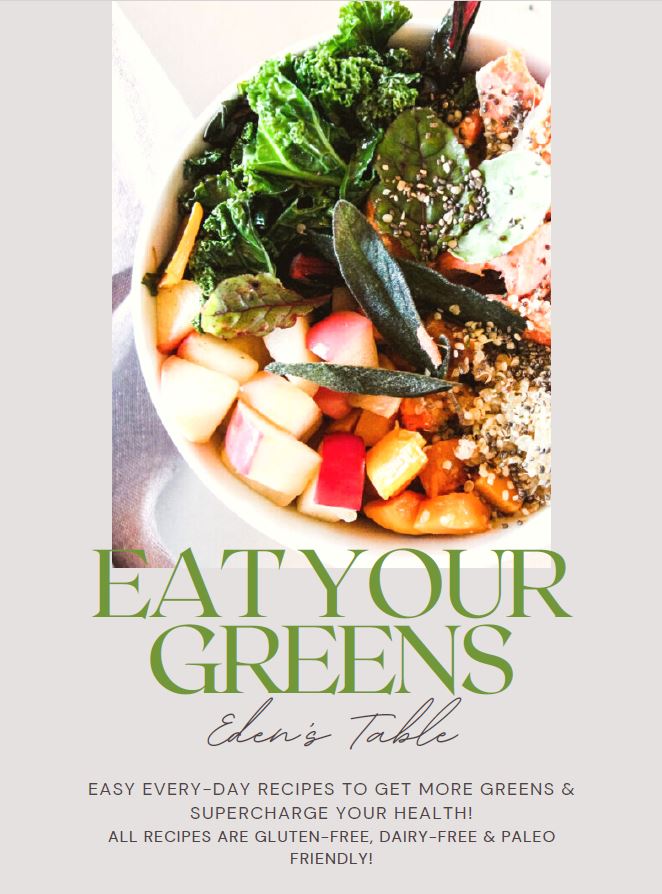 Recipe Book: Eat Your Greens at Eden's Table